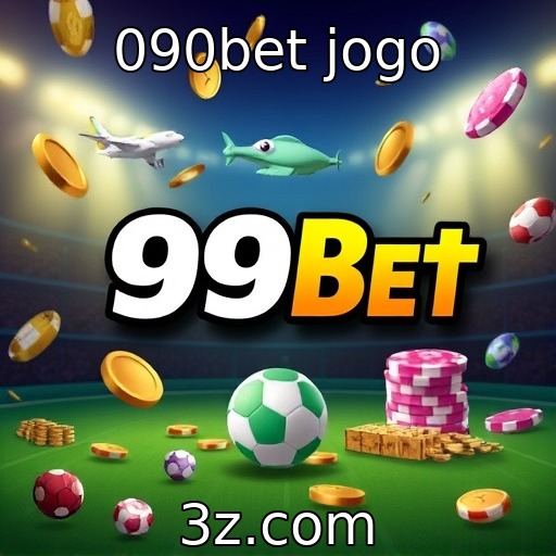 090bet jogo - Novas tendências no mercado de jogos online